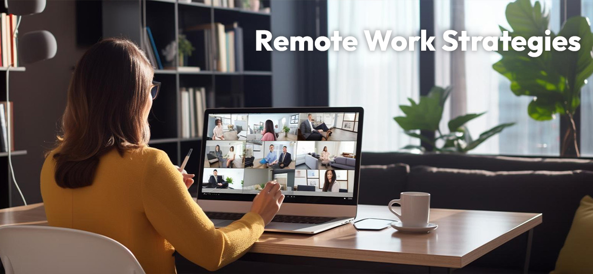 Remote Work Strategies